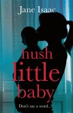 Hush Little Baby (eBook, ePUB)