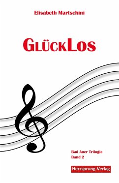 GlückLos (eBook, ePUB) - Martschini, Elisabeth
