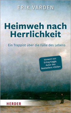 Heimweh nach Herrlichkeit (eBook, ePUB) - Varden, Erik