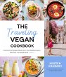 The Traveling Vegan Cookbook - Bild 1