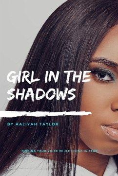Girl In The Shadows - Taylor, Aaliyah