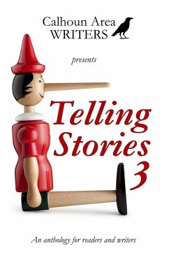 Telling Stories 3 - Aycock, Marla; Bolhuis, Ge-Anne; Bridges, Gray