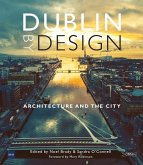 Dublin by Design: Architecture and the City