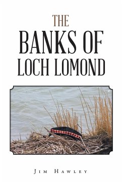 The Banks of Loch Lomond - Hawley, Jim