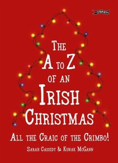 The A-Z of an Irish Christmas - Cassidy, Sarah; McGann, Kunak