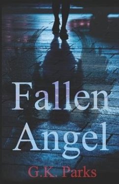 Fallen Angel - Parks, G K