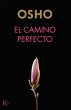 El camino perfecto (eBook, ePUB) - Bild 1
