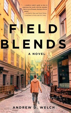 Field Blends - Welch, Andrew D.