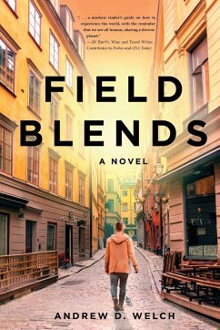 Field Blends - Welch, Andrew D.