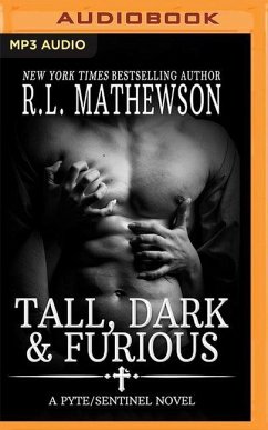 Tall, Dark & Furious - Mathewson, R. L.