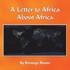 A Letter to Africa About Africa - Munza, Kasongo