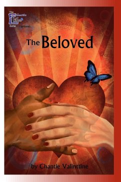 The Beloved - Valinttine, Chantie