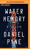 Water Memory: A Thriller