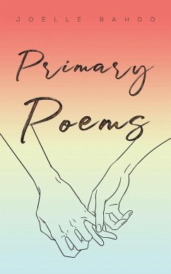 Primary Poems - Bahdo, Joelle