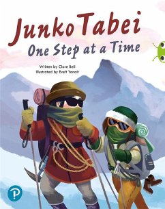 Bug Club Shared Reading: Junko Tabei: One Step at a Time (Year 2) - Bell, Juliet