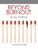 Beyond Burnout 45-day Journal