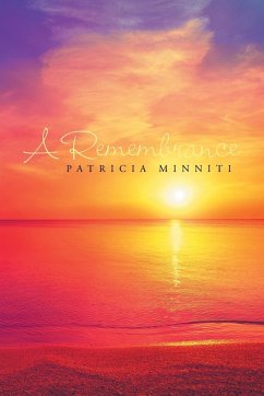 A Remembrance - Minniti, Patricia