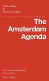 The Amsterdam Agenda: 12 Good Ideas for the Future of Cities