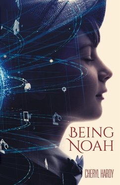 Being Noah - Hardy, Cheryl