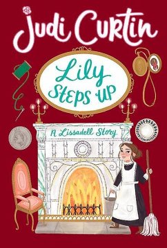 Lily Steps Up: A Lissadell Story - Curtin, Judi