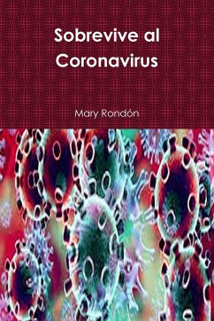 Sobrevive al Coronavirus - Rondón, Mary