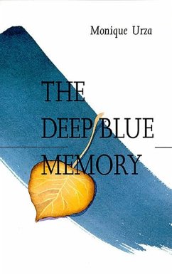 The Deep Blue Memory - Laxalt Urza, Monique