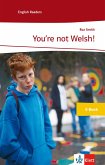 You're not Welsh! (eBook, ePUB)
