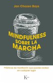 Mindfulness sobre la marcha (eBook, ePUB)
