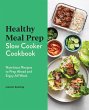 Healthy Meal Prep Slow Cooker Cookbook - Bild 1
