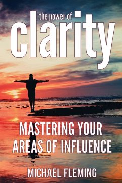 The Power of Clarity - Fleming, Michael