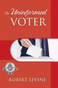 The Uninformed Voter - Levine, Robert