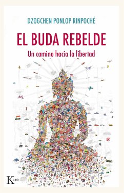 El buda rebelde (eBook, ePUB) - Ponlop, Dzogchen Rinpoché