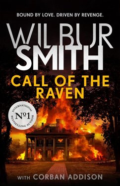 Call of the Raven (eBook, ePUB) - Smith, Wilbur; Addison, Corban