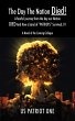 The Day The Nation Died! A fearful... - Bild 1
