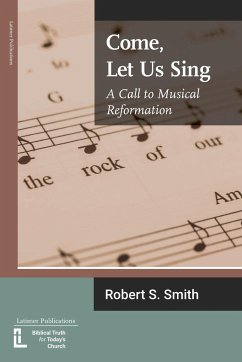 Come, Let Us Sing - Smith, Robert S