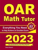 OAR Math Tutor: Everything You Need to Help Achieve an Excellent Score