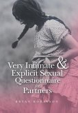 Very Intimate & Explicit Sexual Questionnaire for Partners