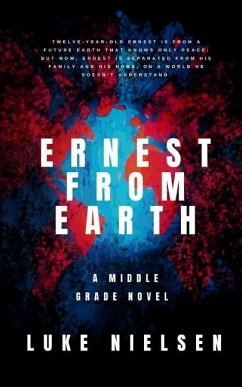 Ernest From Earth - Nielsen, Luke