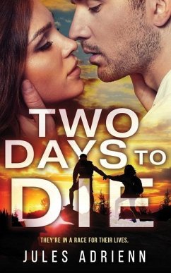 Two Days to Die - Adrienn, Jules