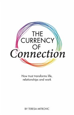 The Currency of Connection - Mitrovic, Teresa