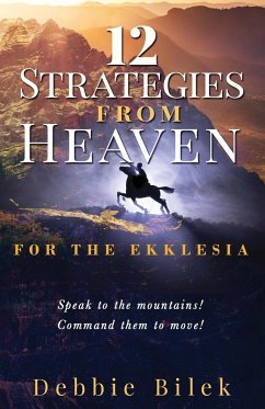 12 STRATEGIES FROM HEAVEN - Bilek, Debbie