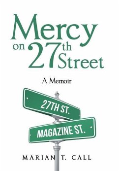 Mercy on 27Th Street - Call, Marian T.