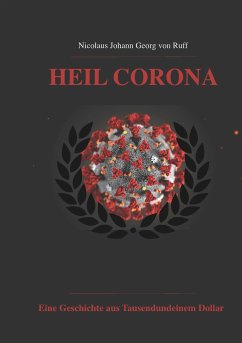 Heil Corona (eBook, ePUB) - Ruff, Nicolaus Johann Georg von