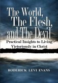 The World, The Flesh, and The Devil