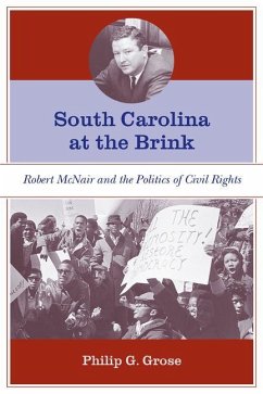 South Carolina at the Brink - Grose, Philip G