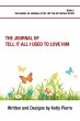 The Journal of Tell It All I Used to... - Bild 1