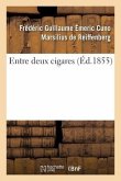 Entre Deux Cigares