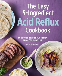 The Easy 5-Ingredient Acid Reflux Cookbook - de Santis, Andy