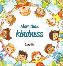 More than Kindness - Miller, Josh