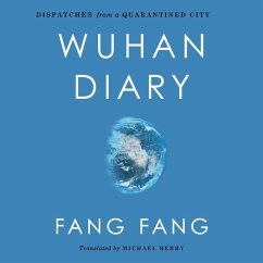 Wuhan Diary - Fang, Fang